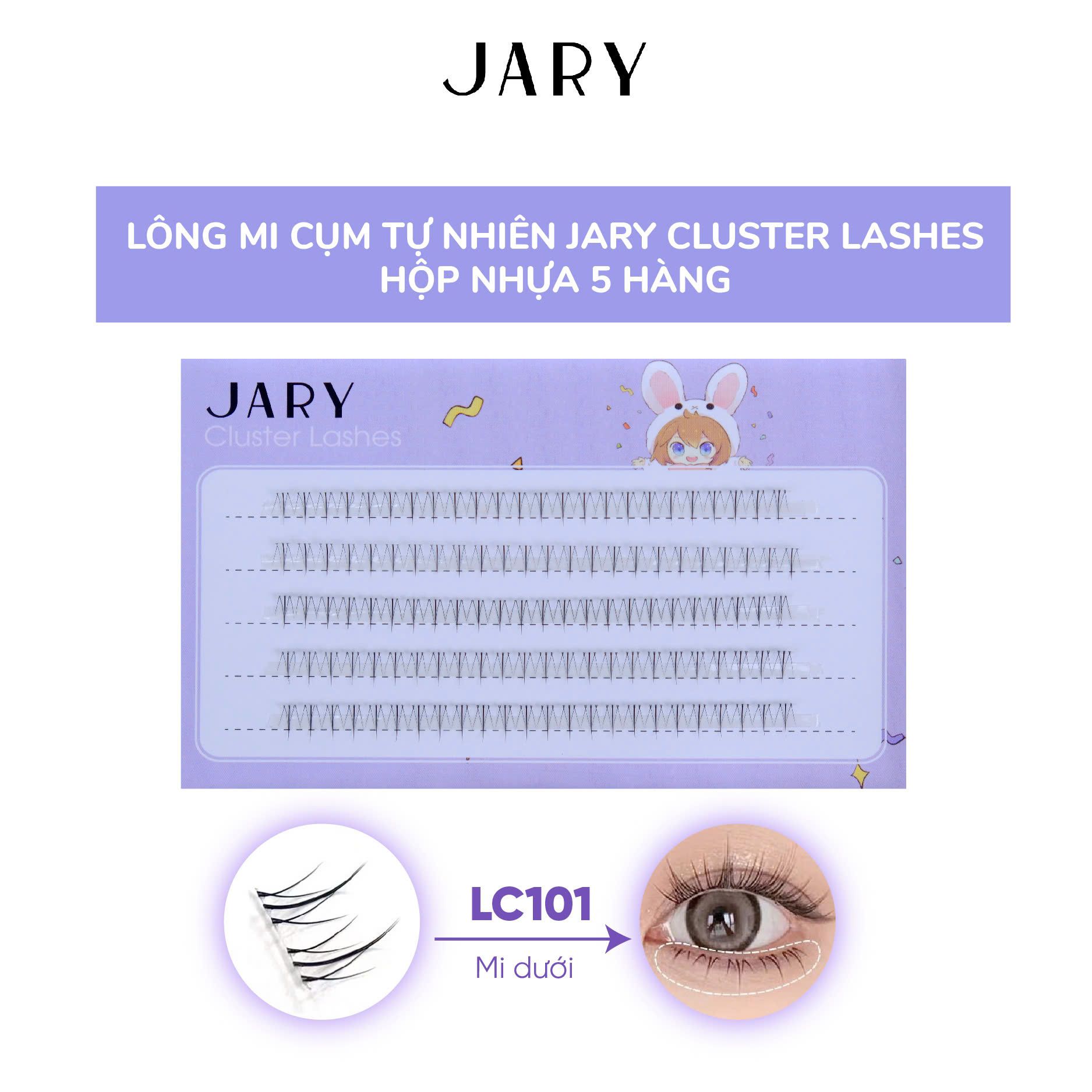LÔNG MI CỤM TỰ NHIÊN JARY CLUSTER LASHES HỘP NHỰA 5 HÀNG - LC101 MI DƯỚI