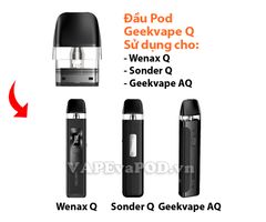 Đầu Pod Geekvape Q Cho Geekvape Wenax Q Chính Hãng