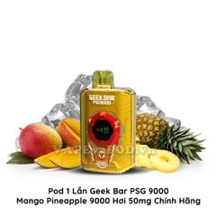 Geek Bar PSG 9000 Mango Pineapple  - Pod 1 Lần 9000 Hơi