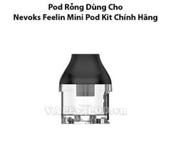 Pod Rỗng Dành Cho Nevoks Feelin Mini Pod Kit Chính Hãng