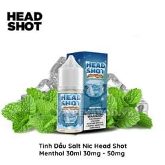 Head Shot Menthol 30ml - Tinh Dầu Vape Pod Salt Nic