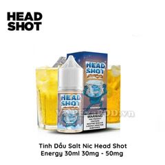 Head Shot Energy 30ml - Tinh Dầu Vape Pod Salt Nic