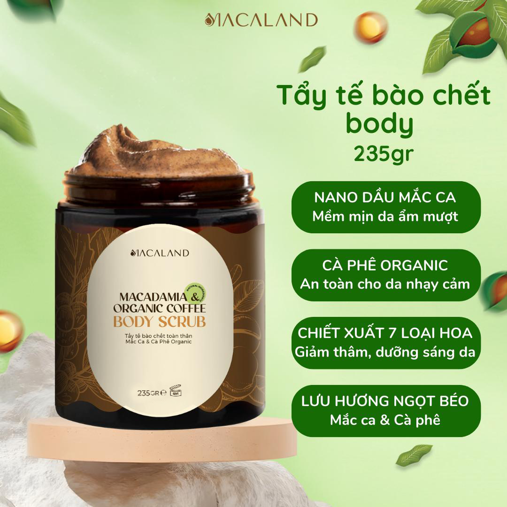 Tẩy Tế Bào Chết Body Cà Phê Organic - Mắc Ca Macaland 35g/235g Dưỡng Ẩm, Chăm Da Sáng Mịn