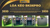 Loa Kéo Karaoke Cao Cấp MTMAX BK56PRO - 2 Bass Đôi 40 
