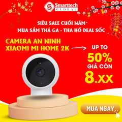 Camera an ninh Xiaomi Mi Home 2K/ C200/ C300/ C400 –  BHR5255GL/BHR6766GL/BHR6540GL/BHR6619GL
