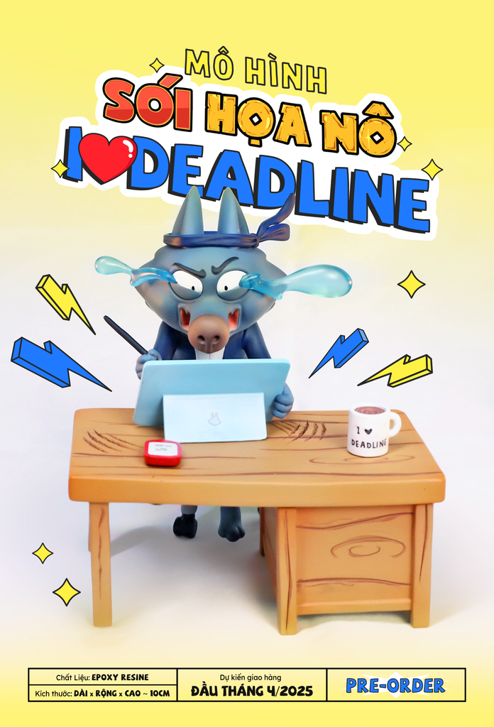  Mô hình đồ chơi Sói Họa Nô: I LOVE DEADLINE 