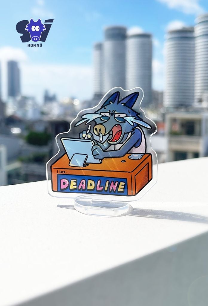  Standee - Sói Họa Nô, I Love Deadline 