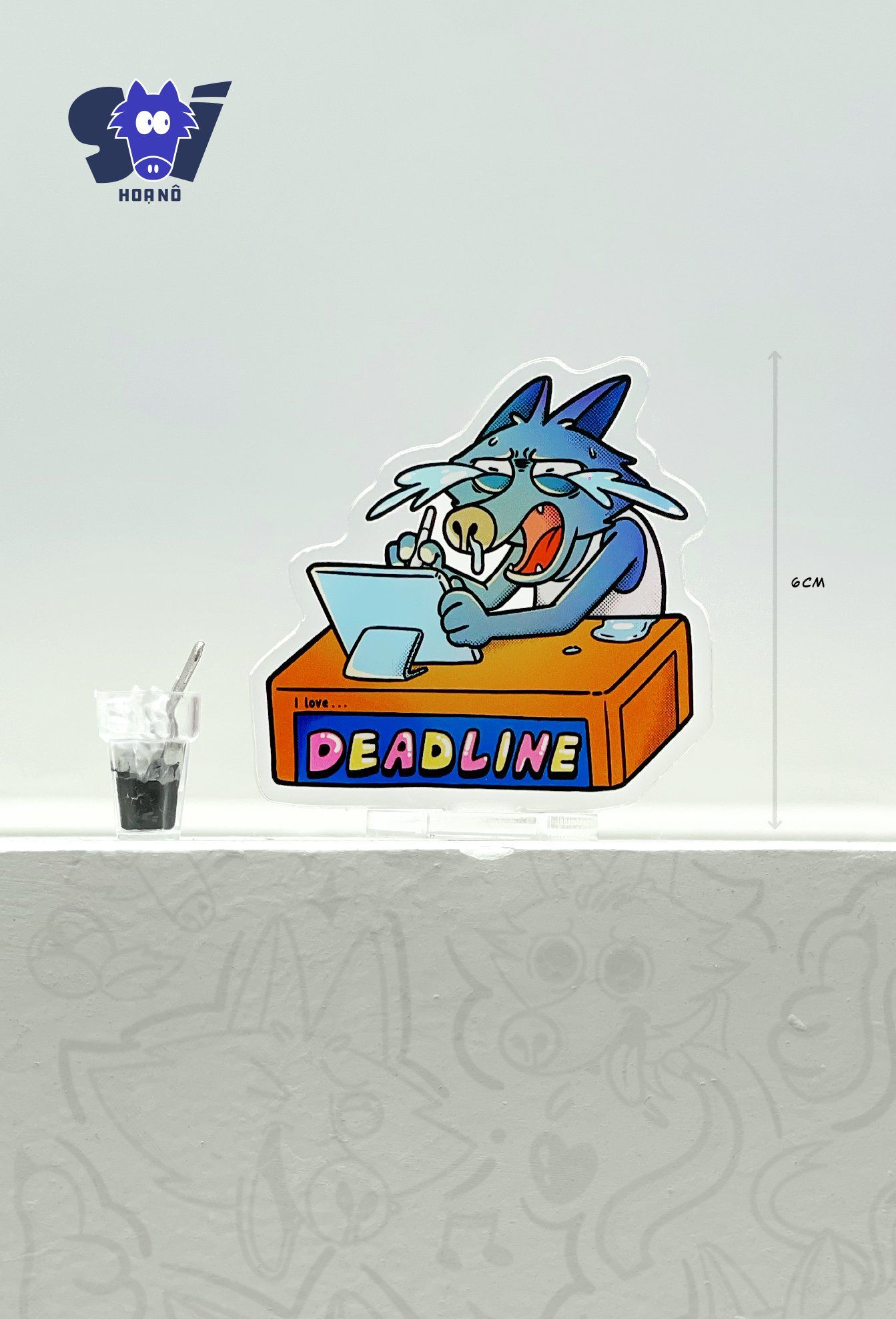  Standee - Sói Họa Nô, I Love Deadline 