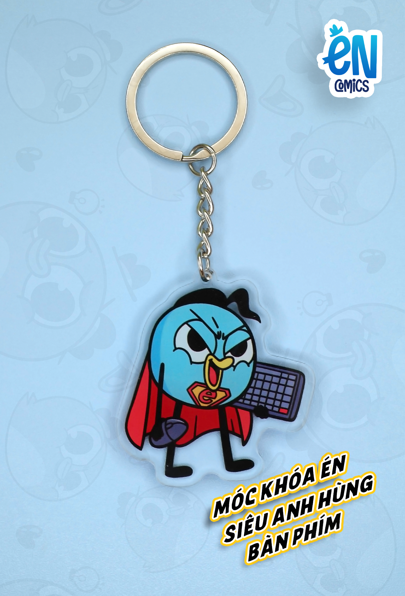  Móc khóa Én: Siêu Anh Hùng Bàn Phím 