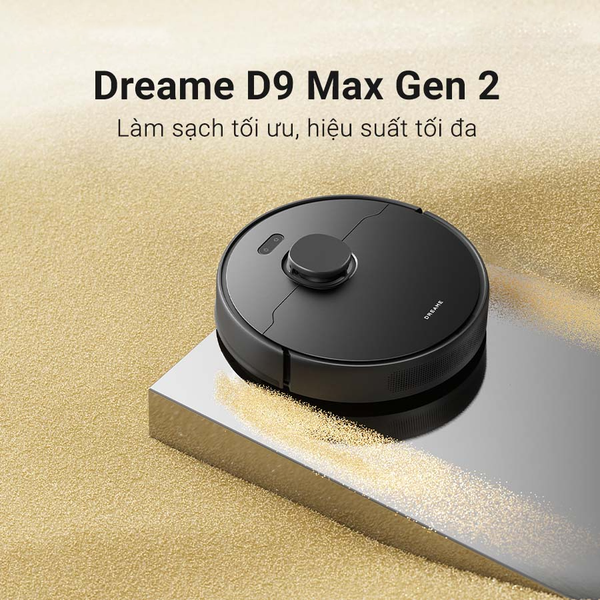 ROBOT HÚT BỤI LAU NHÀ THÔNG MINH DREAME D9 MAX GEN 2 – BẢN QUỐC TẾ