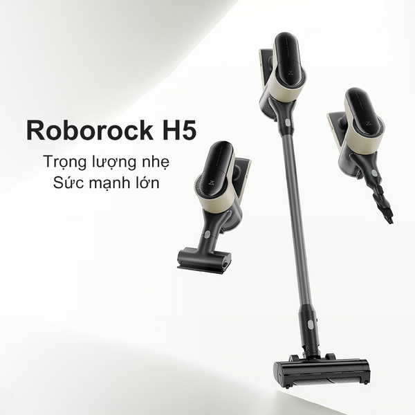 MÁY HÚT BỤI CẦM TAY KHÔNG DÂY ROBOROCK H5 – BẢN QUỐC TẾ