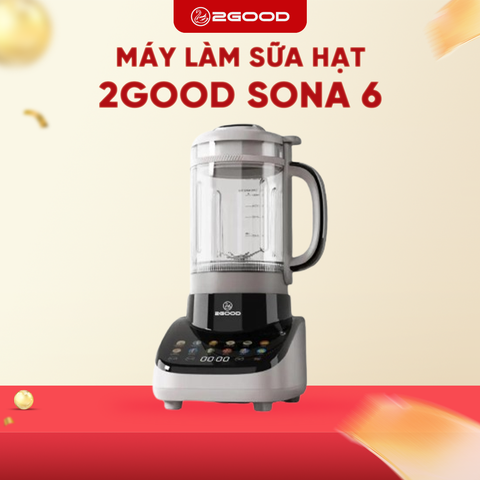 MÁY LÀM SỮA HẠT 2GOOD SONA 6 (1,8L) - HÀNG CHÍNH HÃNG