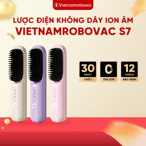 LƯỢC ĐIỆN TẠO KIỂU KHÔNG DÂY VIETNAMROBOVAC S7 - CHĂM SÓC TÓC SUÔN MƯỢT