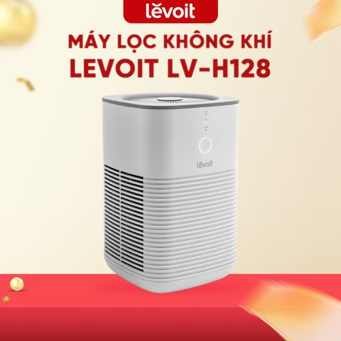MÁY LỌC KHÔNG KHÍ LEVOIT LV-H128 - BẢN QUỐC TẾ