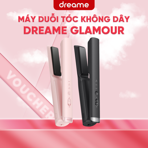 MÁY DUỖI TÓC KHÔNG DÂY DREAME GLAMOUR – BH 12 THÁNG