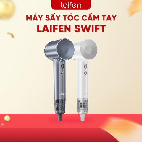 MÁY SẤY TÓC LAIFEN SWIFT – BH 24 THÁNG