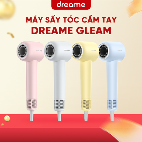 MÁY SẤY TÓC DREAME HAIR GLEAM – BH 12 THÁNG