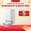 ROBOT HÚT BỤI LAU NHÀ ROBOROCK Q REVO PRO – BẢN QUỐC TẾ – BH 24 THÁNG