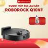 ROBOT HÚT BỤI LAU NHÀ ROBOROCK Q10VF – BẢN QUỐC TẾ – BH 24 THÁNG