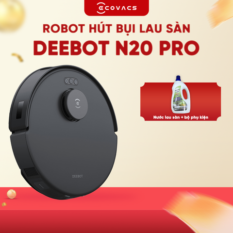 ROBOT HÚT BỤI LAU NHÀ THÔNG MINH ECOVACS DEEBOT N20 PRO – BẢN QUỐC TẾ