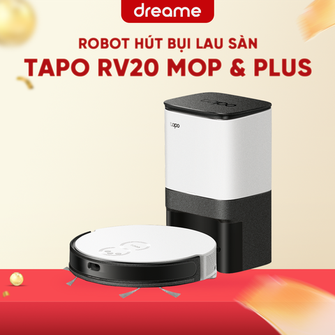 ROBOT HÚT BỤI LAU NHÀ TAPO RV20 MOP & PLUS – BẢN QUỐC TẾ