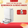 ROBOT HÚT BỤI LAU NHÀ ROBOROCK Q REVO MAXV – BẢN QUỐC TẾ – BH 24 THÁNG