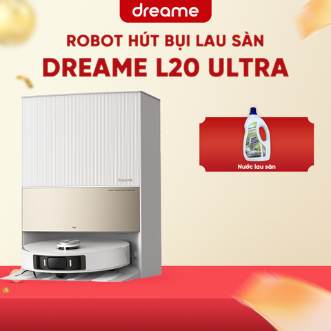 ROBOT HÚT BỤI LAU NHÀ DREAME L20 ULTRA – BẢN QUỐC TẾ