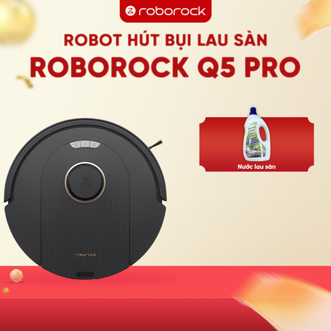 ROBOT HÚT BỤI LAU NHÀ ROBOROCK Q5 PRO – BẢN QUỐC TẾ – BH 24 THÁNG