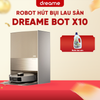 ROBOT HÚT BỤI LAU NHÀ THÔNG MINH DREAME BOT X10 – BẢN NỘI ĐỊA – BH 12 THÁNG