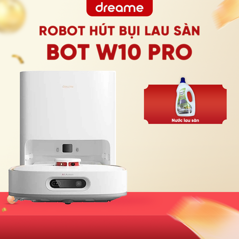 ROBOT HÚT BỤI LAU NHÀ THÔNG MINH DREAME BOT W10 PRO – BẢN QUỐC TẾ – BH 12 THÁNG