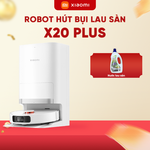 ROBOT HÚT BỤI LAU NHÀ THÔNG MINH XIAOMI VACUUM X20 PLUS - BH 12 THÁNG