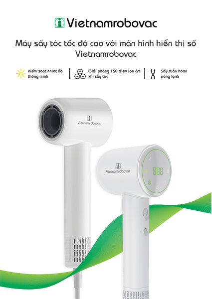 MÁY SẤY TÓC VIETNAMROBOVAC DIGITAL HIGH - SPEED HS01- BH 12 THÁNG