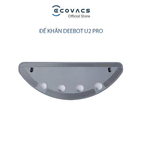 Đế khăn Robot hút bụi lau nhà DEEBOT U2 PRO