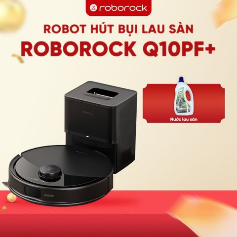 Robot hút bụi lau nhà Roborock Q10 PF Plus - BẢN QUỐC TẾ - CHÍNH HÃNG