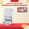 ROBOT HÚT BỤI LAU NHÀ ROBOROCK Q REVO EDGE 5V1 – BẢN QUỐC TẾ