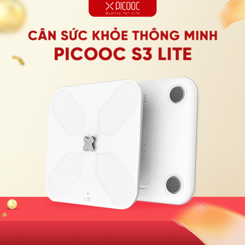 CÂN SỨC KHỎE THÔNG MINH PICOOC S3 LITE – BH 12 THÁNG