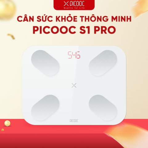 CÂN SỨC KHỎE THÔNG MINH PICOOC S1 PRO – BH CHÍNH HÃNG 12 THÁNG