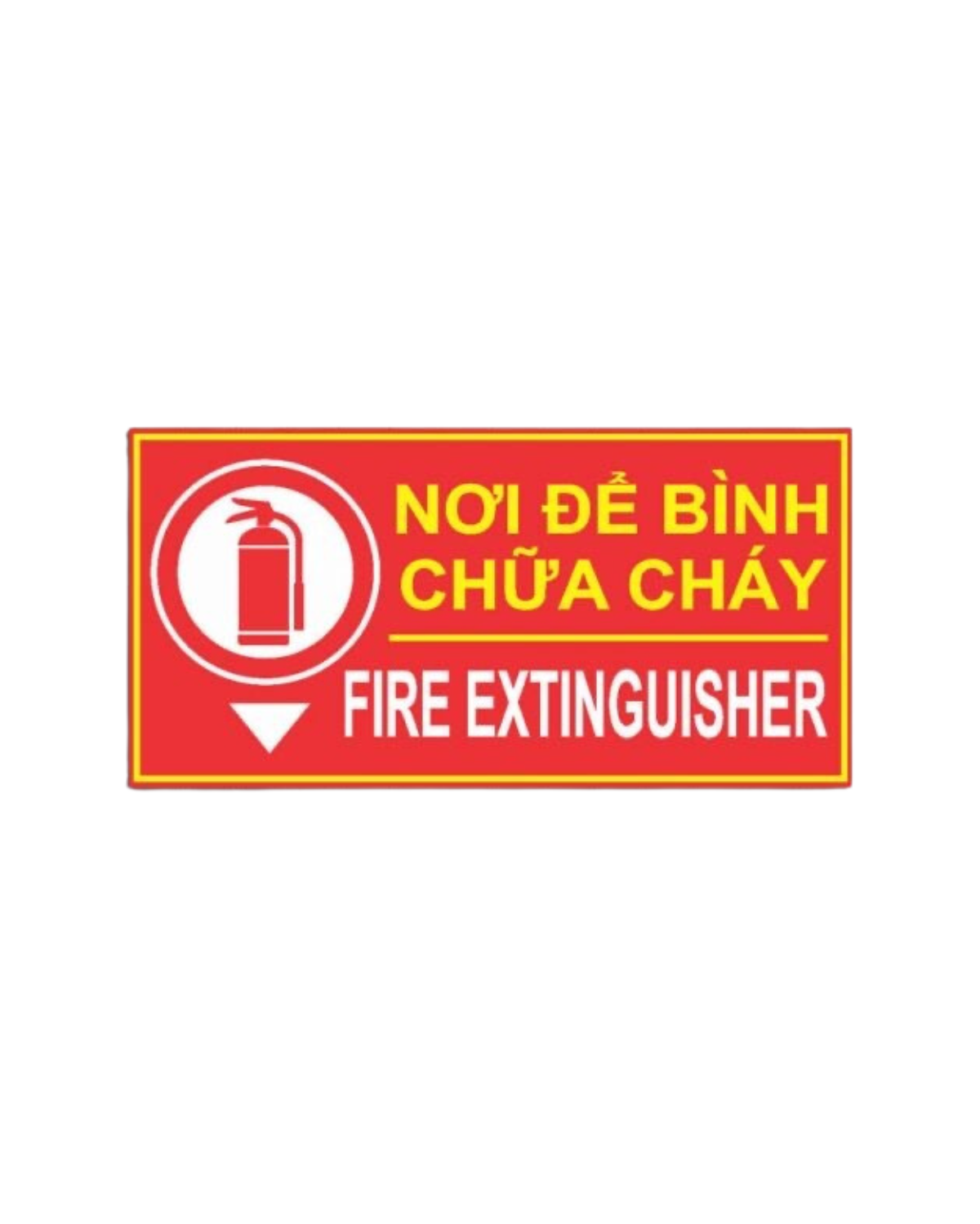  BẢNG NƠI ĐỂ BÌNH CHỮA CHÁY 