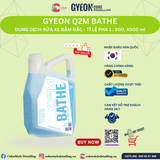 GYEON Q2M Bathe, Dung Dịch Rửa Xe Đậm Đặc Tỉ Lệ Pha 1:500 