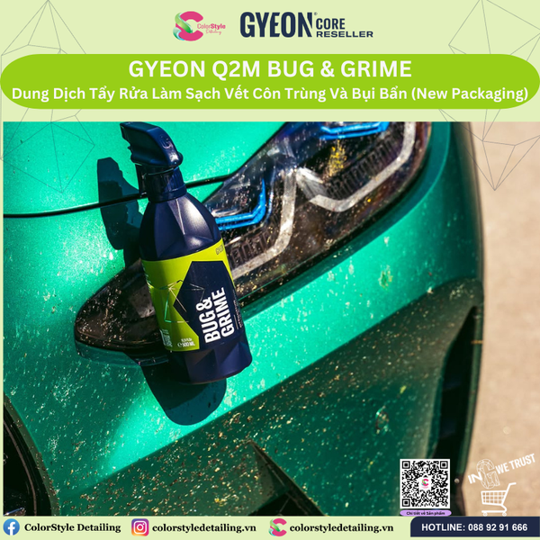  GYEON Q2M Bug & Grime Xịt Tẩy Rửa Làm Sạch Vết Côn Trùng Và Nhựa Cây 