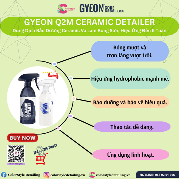  GYEON Q2M Ceramic Detailer Bảo Dưỡng Ceramic Hiệu Ứng Đến 6 Tuần 