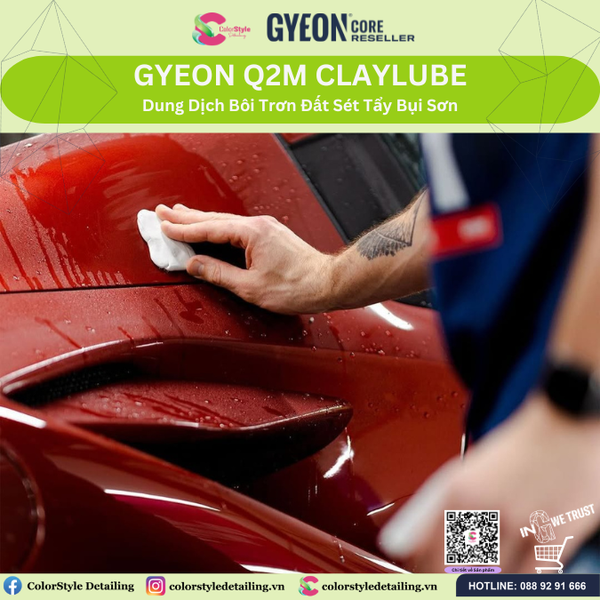  GYEON Q2M ClayLube, Dung Dịch Bôi Trơn Đất Sét Tẩy Bụi Sơn 500 ml 