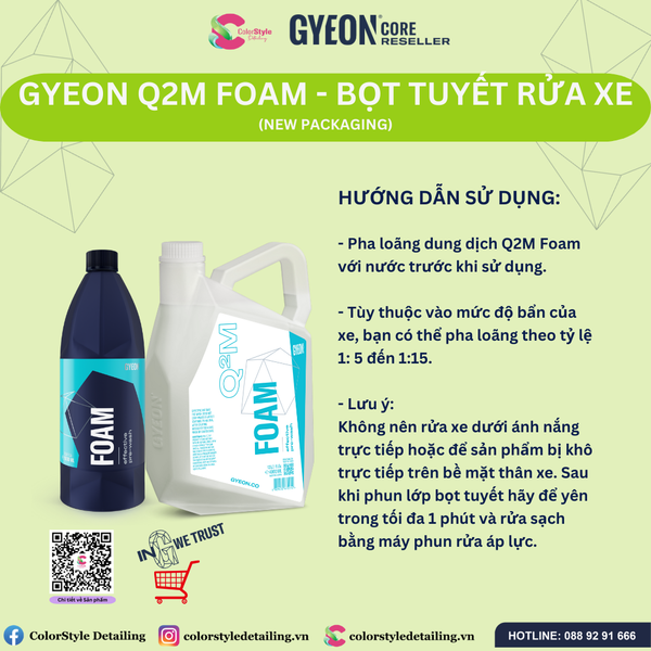  GYEON Q2M Foam, Bọt Tuyết Rửa Xe 