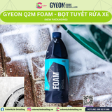  GYEON Q2M Foam, Bọt Tuyết Rửa Xe 