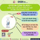  GYEON Q2M Glass+ Dung Dịch Vệ Sinh Kính Cao Cấp Có Hiệu Ứng Ceramic 