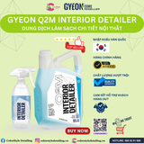  GYEON Q2M Interior Detailer, Dung Dịch Làm Sạch Chi Tiết Nội Thất 