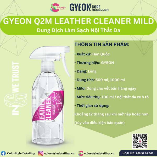  GYEON Q2M Leather Cleaner Dung Dịch Vệ Sinh Nội Thất Đồ Da Cao Cấp 