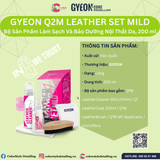  GYEON Q2M Leather Set Bộ Sản Phẩm Vệ Sinh Và Bảo Dưỡng Nội Thất Đồ Da 