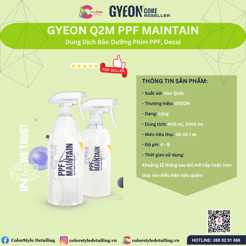  DUNG DỊCH BẢO DƯỠNG PHIM GYEON Q2M PPF Maintain 