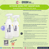  GYEON Q2M PPF Maintain, Dung Dịch Bảo Dưỡng Phim PPF, Decal 
